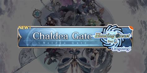 Daily Event Quests: Chaldea Gate .